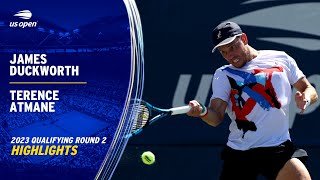 James Duckworth vs. Terence Atmane Qualifying Highlights | 2023 US Open Round 2