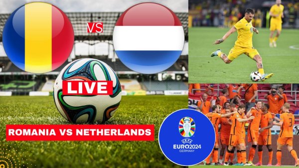 Romania vs Netherlands Live Stream Euro 2024 Knockout Rou...