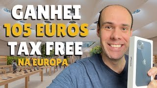 Como receber Tax Free ou Tax Refund nas Compras da Europa tax free europa