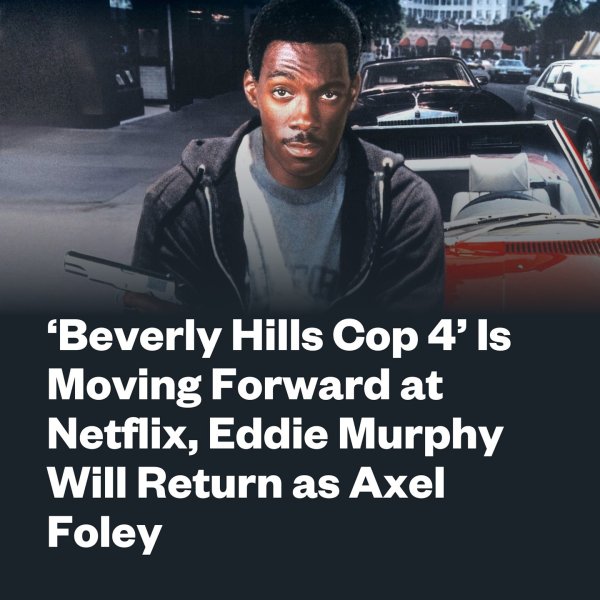 ‘Beverly Hills Cop 4’ is one of nearly two dozen movies r...