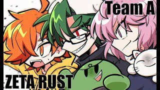 【 ZETA RUST 】Day1 GUTITUBO TAKEOVER とは？