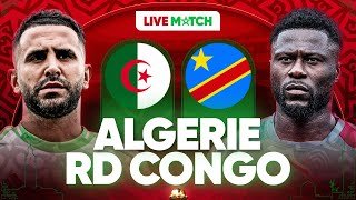 🔴🇩🇿🇨🇩 ALGERIE - RD CONGO LIVE / 🔥🇩🇿TAHIA DJAZAIR! / 🚨LE GROS CHOC DES 8EMES ! / CAN 2025 / CAN 2026