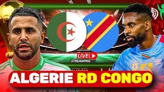 🔴 🇩🇿 Algérie 🆚 RD Congo 🇨🇩 — LIVE MATCH