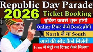 Republic Day Parade Ticket 2026 | How To Book Republic Day Parade Tickets 2026 | Republic Day 