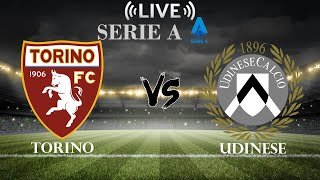 🔴Torino vs Udinese | Serie A | Live Score