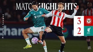 Highlights: Brentford 3-2 Liverpool | Kerkez & Salah Goals in Premier League Defeat