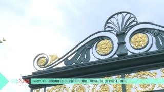 Sur Place aux Journées du patrimoine (2/3) : visite de la Préfecture