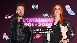 L'Interview 90s - 2000 de Michaël Youn et Constance Gay