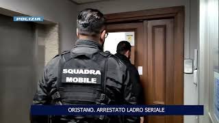ORISTANO,  ARRESTATO LADRO SERIALE 17 01 2025
