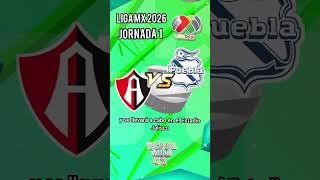 ATLAS VS PUEBLA 🔴 JORNADA 1 LIGA MX CLAUSURA 2026 , HORARIO Y FECHA DONDE VER EN VIVO