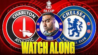 LIVE | CHARLTON vs CHELSEA | FA CUP
