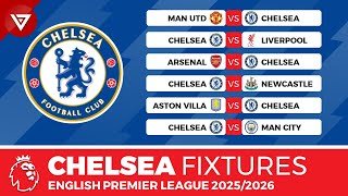 🔵 CHELSEA FIXTURES EPL 2025/26 - English Premier League Full Schedule Today