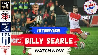 BILLY SEARLE INTERVIEW | Top 14 Medals & Pro D2 Relegation Scraps
