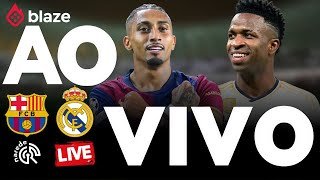 BARCELONA X REAL MADRID | AO VIVO | SUPERCOPA DA ESPANHA | GRANDE FINAL DIRETO DA ARÁBIA SAUDITA