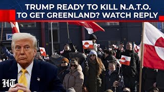 On Cam: Trump Ready To Kill NATO To Get Greenland? Watch US President's Reply To Europe's Threat
