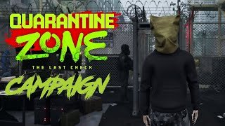 QUARANTINE ZONE THE LAST CHECK FULL GAME