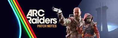 arc raiders update patch notes