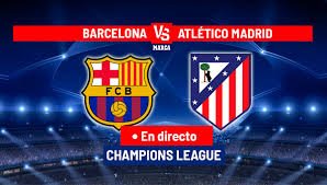 Barcelona vs Atlético Madrid