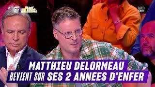 Matthieu Delormeau raconte ses deux années d'enfer | TBT9