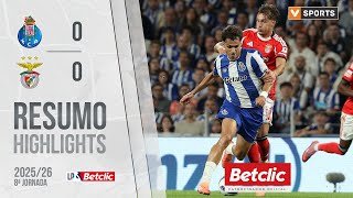 Resumo: FC Porto 0-0 Benfica (Liga 25/26 #8)