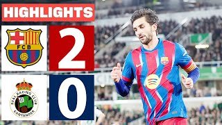 Barcelona vs Racing Santander 2-0 Highlights & All Goals | Copa del Rey 2026 🔥 Ferran Torres Goal