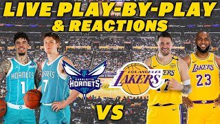 Charlotte Hornets vs Los Angeles Lakers | Live Play-By-Play & Reactions