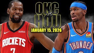 Oklahoma City Thunder vs Houston Rockets Full Game Highlights - January 15, 2026 | NBA Season
