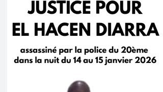 Hommage à El Hacen Diarra le 18/01/26 à 14h devant le foyer des Muriers 16 rue Fernand Léger Paris.