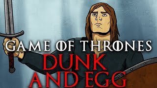 Dunk & Egg: The Full Story - A Knight of the Seven Kingdoms