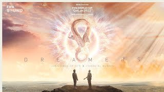 정국 Jung Kook (of BTS) featuring Fahad Al Kubaisi - Dreamers | FIFA World Cup 2022 Soundtrack