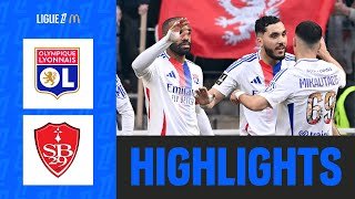 Cherki RÉGALE Lacazette, Lyon RENVERSE Brest | 24ème journée - Ligue 1 McDonald's 24/25