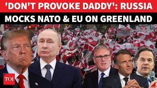 'REMOVE YOUR TROOPS NOW': Russia Joins Trump Greenland Fight Against NATO With Big 'DADDY' Warning