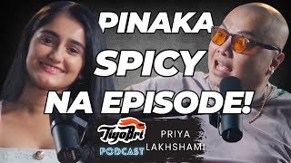 SIKRETO NI PRIYA LAKHSHAMI | Tiyo Bri Podcast S2 Ep.78