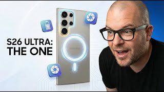 Galaxy S26 Ultra is the Beginning of Something Special