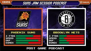 Phoenix Suns At Brooklyn Nets Post Game Podcast With Suns JAM