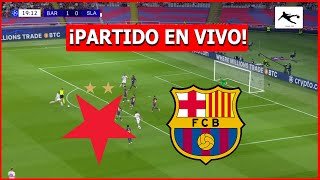 ✅ SLAVIA PRAGA vs BARCELONA EN VIVO 🏆 JUEGA LAMINE YAMAL 🔥 CHAMPIONS LEAGUE