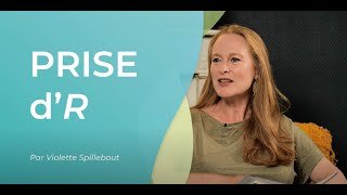 PRISE d'R - Episode 1 "Violette, tout simplement"