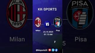 Milan Vs Pisa