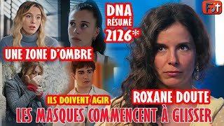 DNA RÉSUMÉ | ROXANE EN ALERTE, LE MYSTÈRE VAHINA | ERICA ET MARCEAU FACE À L’URGENCE | 2126 TF1