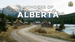 Wonders of Alberta | The Hidden Places No One Talks About! | Travel Video 4K