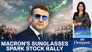 Emmanuel Macron's Sunglasses Spark Surge in Shares of Small Italian Firm | Vantage With Palki Sharma