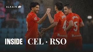 INSIDE | El primer impulso | RC Celta de Vigo 1 - 1 Real Sociedad