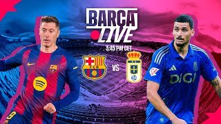🔴 BARÇA LIVE | FC BARCELONA vs REAL OVIEDO | LALIGA 25/26 ⚽