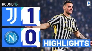 JUVENTUS-NAPOLI 1-0 | HIGHLIGHTS | Gatti header sinks Napoli | Serie A 2023/24