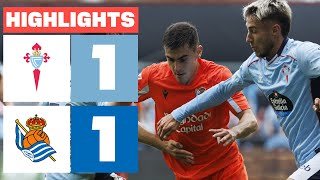 CELTA 1 - 1 REAL SOCIEDAD | RESUMEN LALIGA EA SPORTS