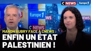 Enfin un Etat palestinien ! Manon Aubry face à C News