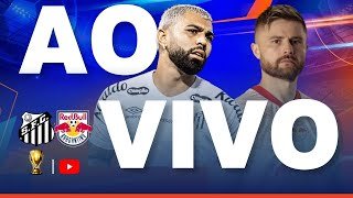 SANTOS X BRAGANTINO JOGO AO VIVO - DIRETO DO ESTÁDIO - PAULISTÃO 2026 AO VIVO