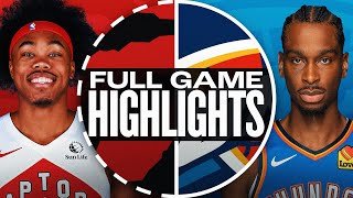RAPTORS at THUNDER | FULL GAME HIGHLIGHTS | February 7, 2025