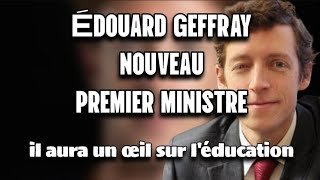 ÉDOUARD GEFFRAY NOUVEAU MINISTRE DE L'ÉDUCATION NATIONALE 