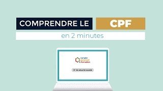 Comprendre le CPF - Compte Personnel de Formation